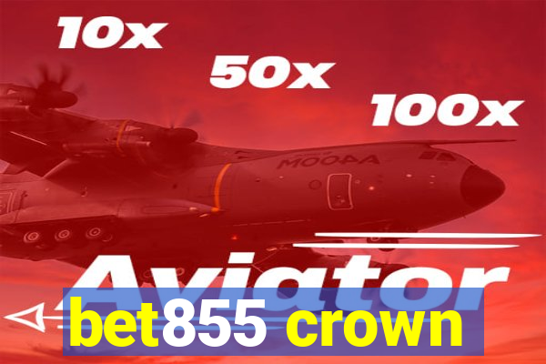 bet855 crown